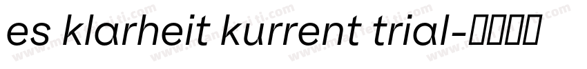 es klarheit kurrent trial字体转换